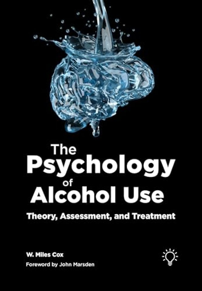 The Psychology of Alcohol Use