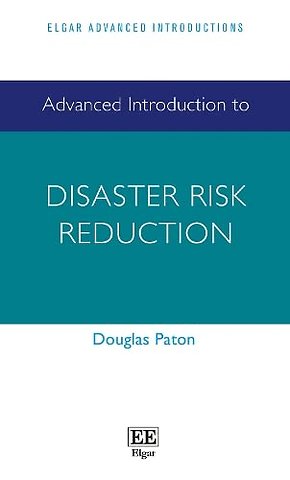Advanced Introduction to Disaster Risk Reduction