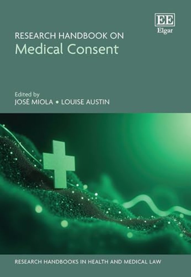 Research Handbook on Medical Consent