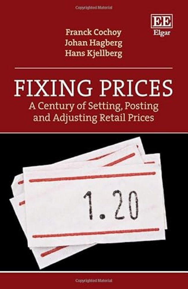 Fixing Prices – A Century of Setting, Posting and Adjusting Retail Prices