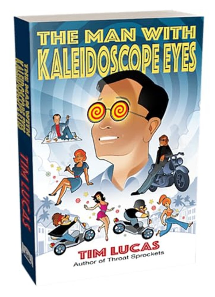 The Man With Kaleidoscope Eyes [Trade Paperback]