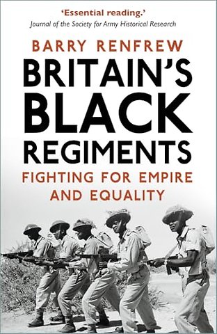 Britain's Black Regiments