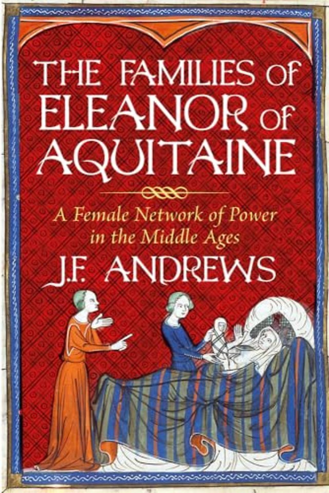 The Families of Eleanor of Aquitaine