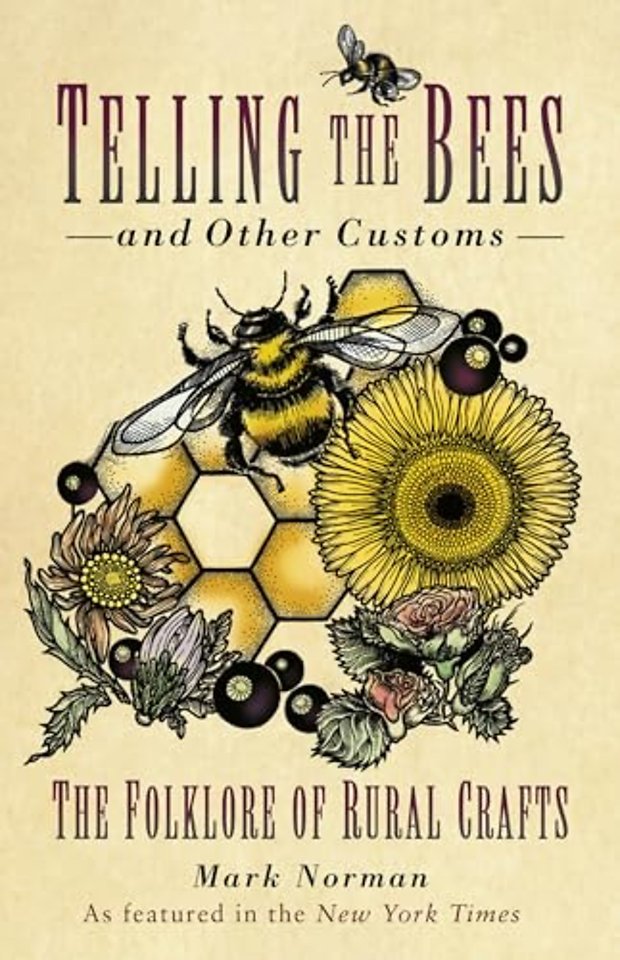 Telling the Bees and Other Customs
