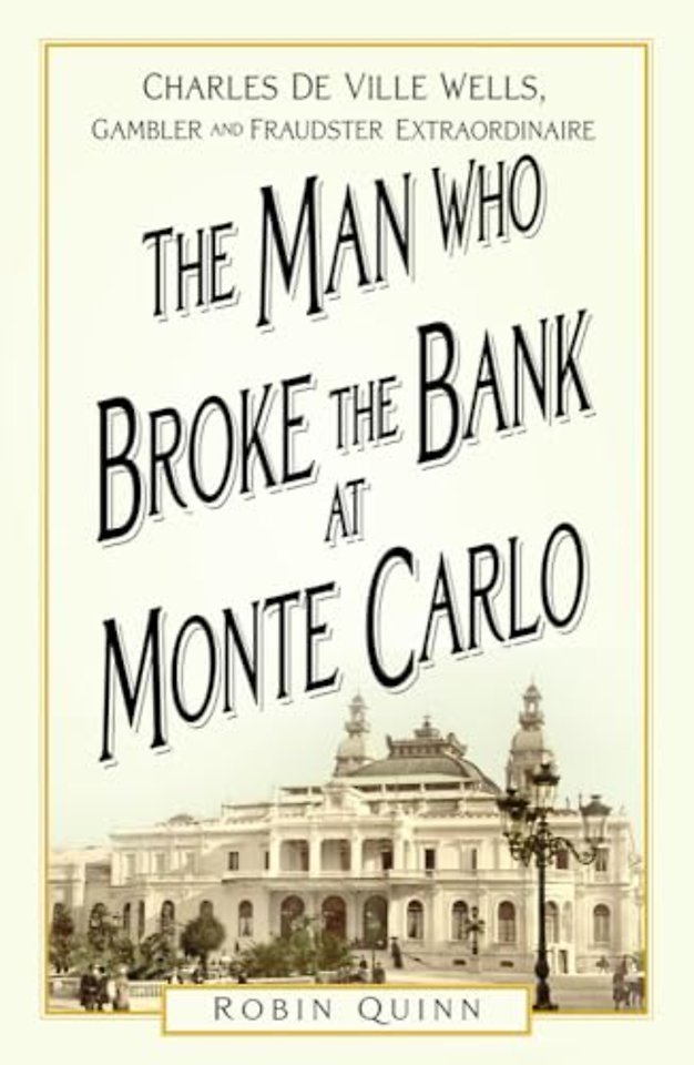 The Man Who Broke the Bank at Monte Carlo