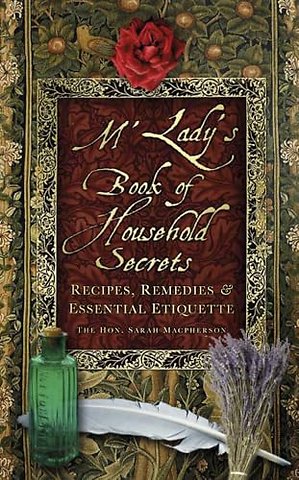 M'Lady's Book of Household Secrets