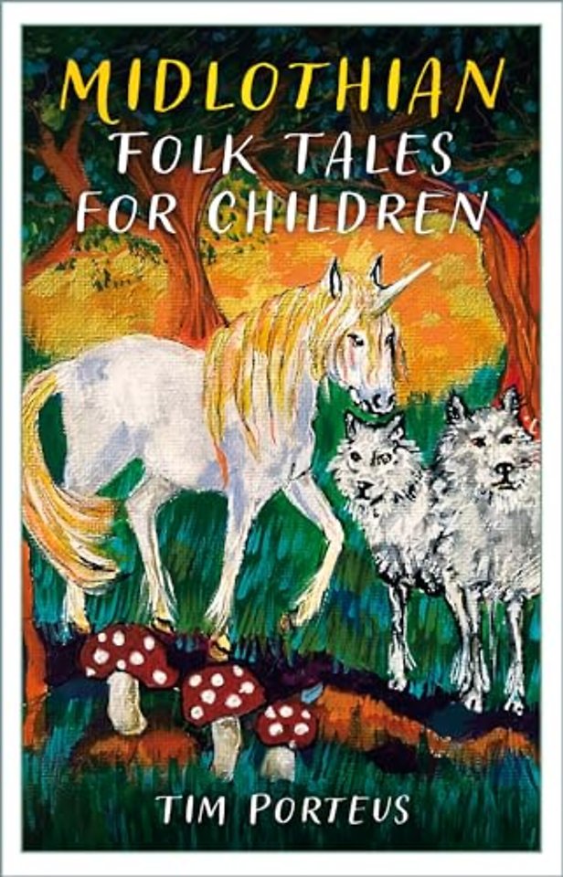 Midlothian Folk Tales for Children