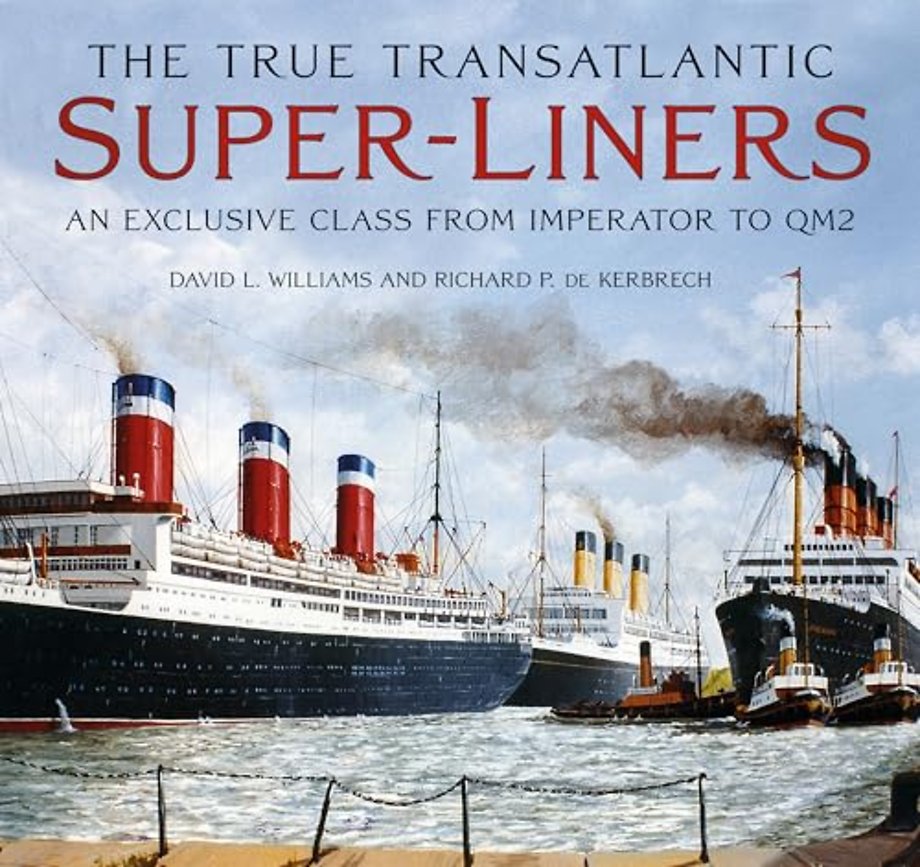 The True Transatlantic Super-Liners