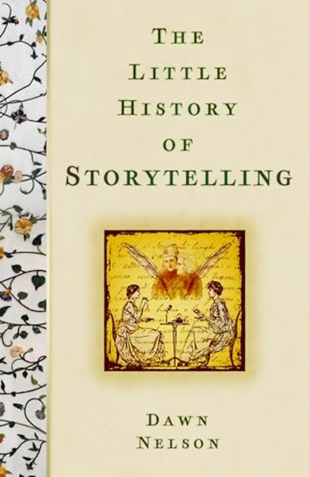 The Little History of Storytelling