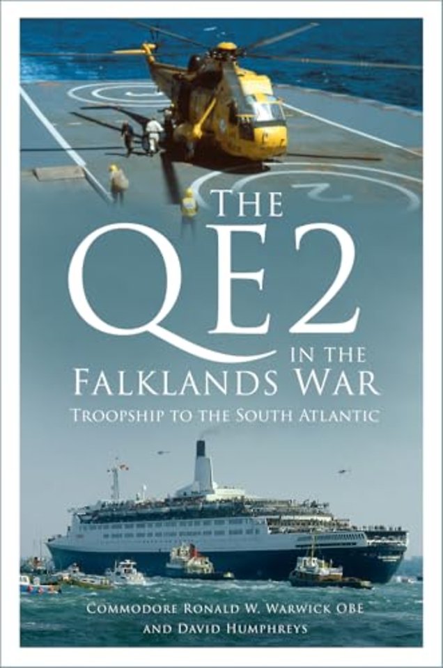 The QE2 in the Falklands War