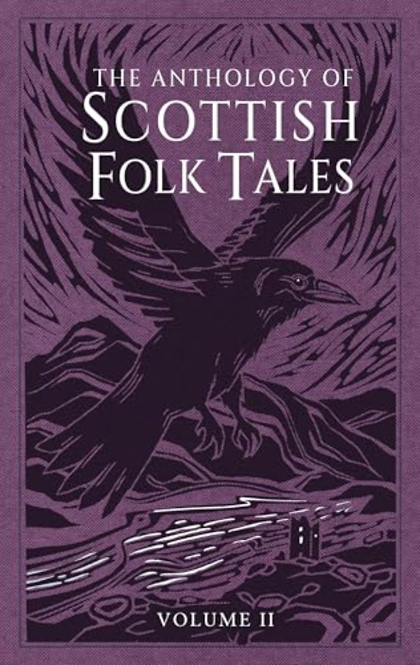 The Anthology of Scottish Folk Tales: Volume II