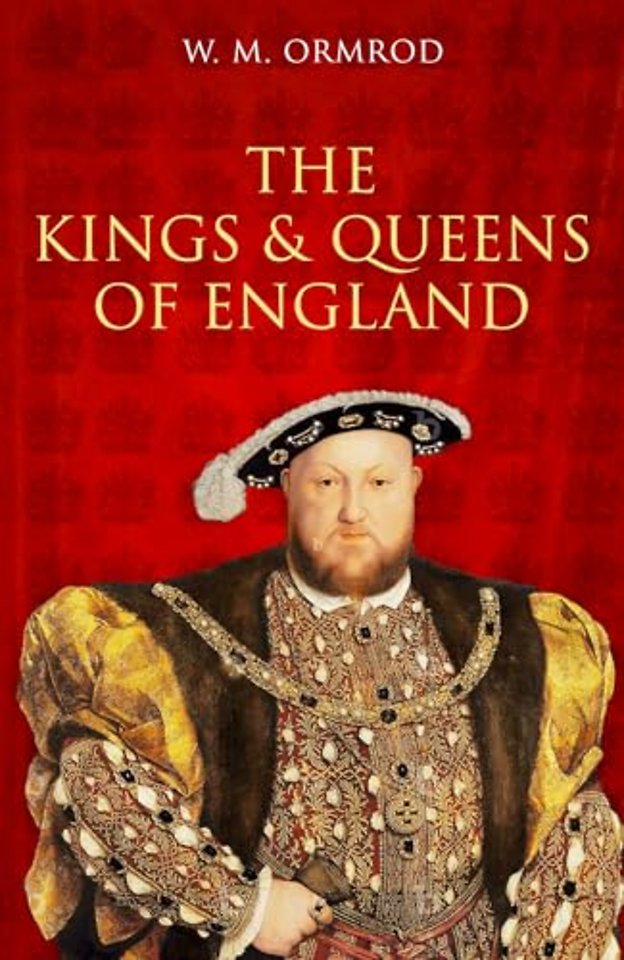 The Kings and Queens of England