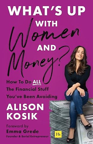 What’s Up With Women and Money?