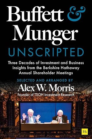 Buffett and Munger Unscripted