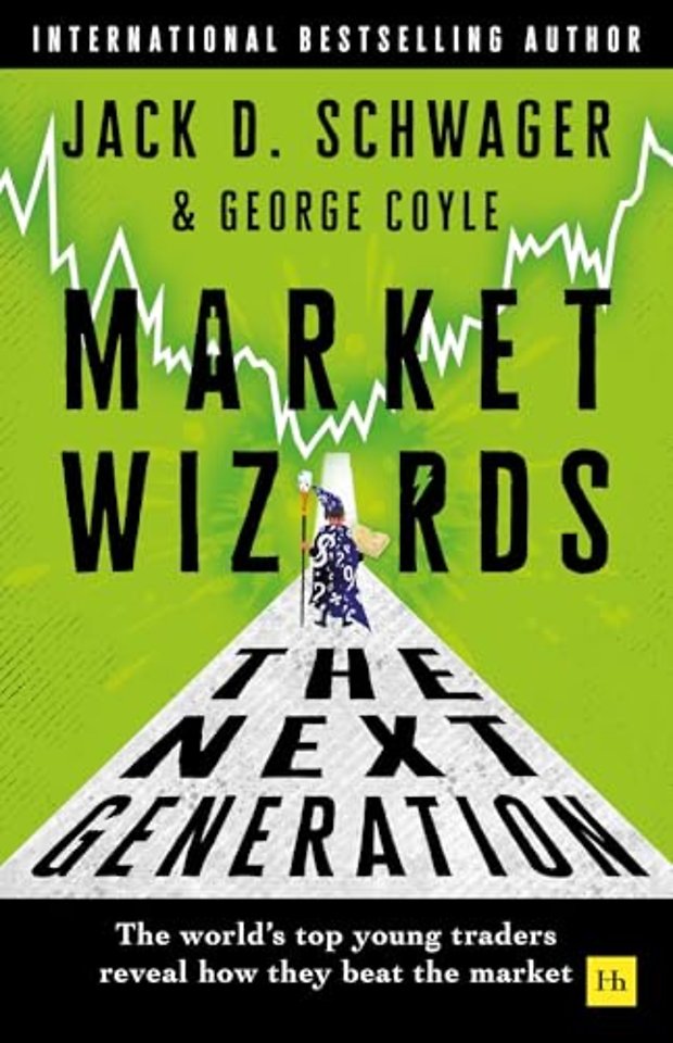 Market Wizards: The Next Generation