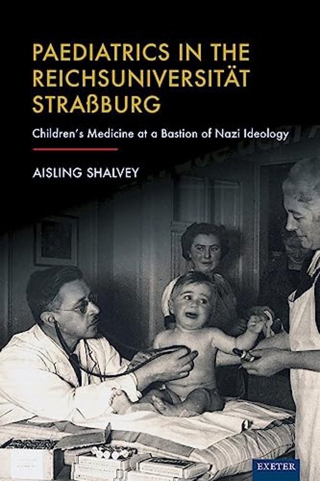 Paediatrics in the Reichsuniversitat Straßburg