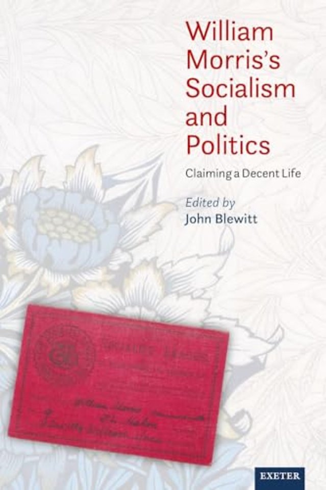 William Morris’s Socialism and Politics