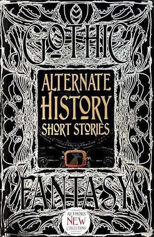 Alternate History Short Stories