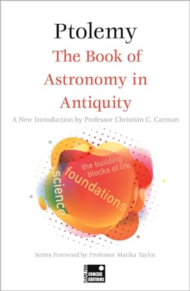 The Book of Astronomy in Antiquity (Concise Edition)