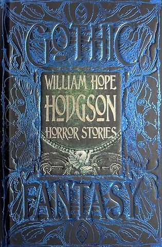 William Hope Hodgson Horror Stories