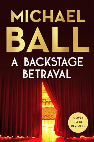 A Backstage Betrayal