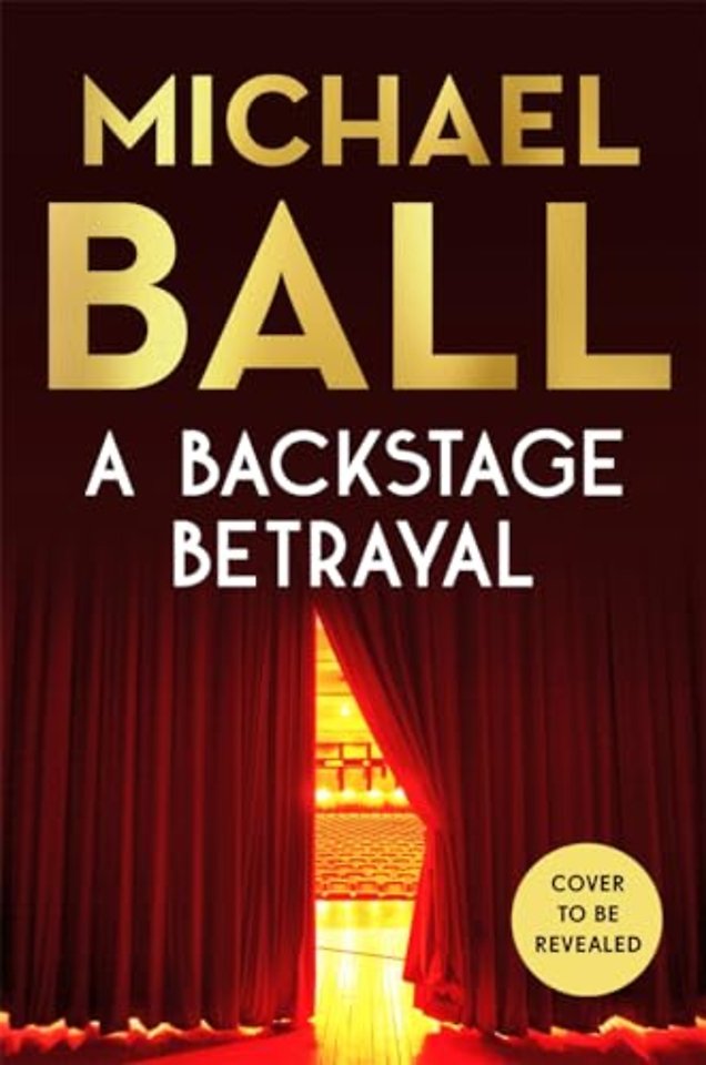 A Backstage Betrayal