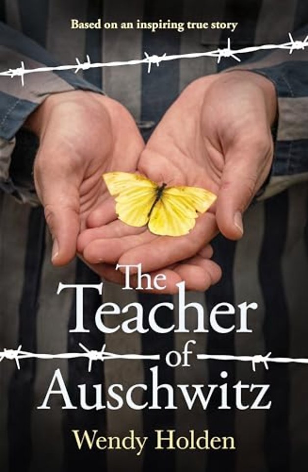 Teacher of Auschwitz: Based on the inspiring true story of Fredy Hirsch