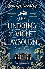The undoing of violet claybourne