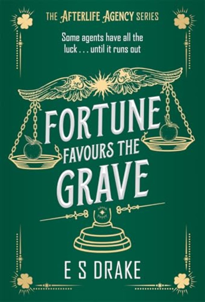 Fortune Favours the Grave