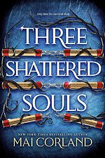 Three Shattered Souls