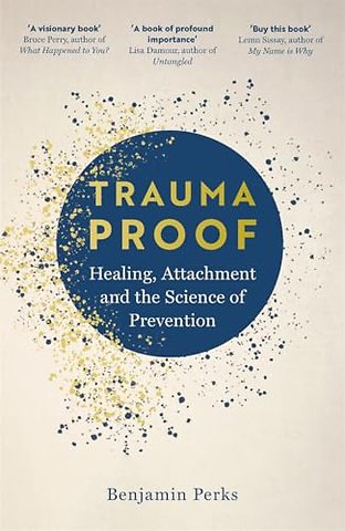 Trauma Proof
