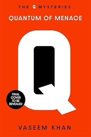 Quantum of Menace