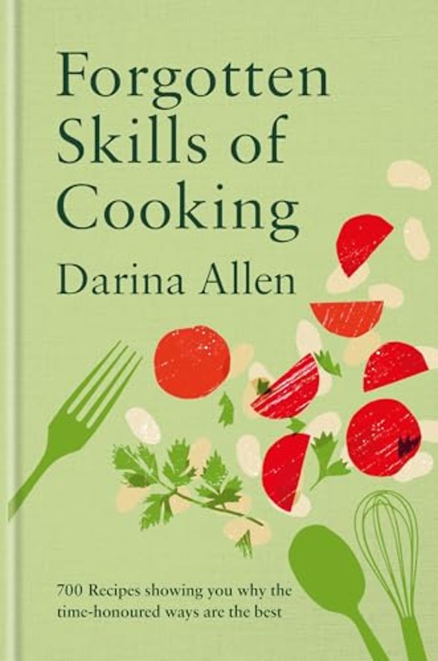 Forgotten Skills of Cooking
