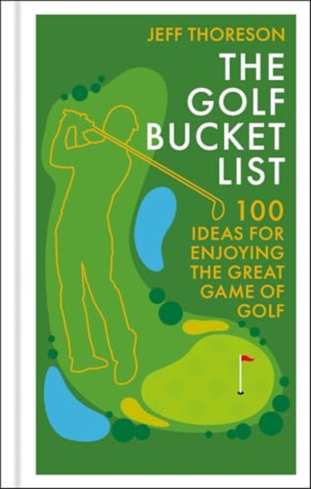 The Golf Bucket List