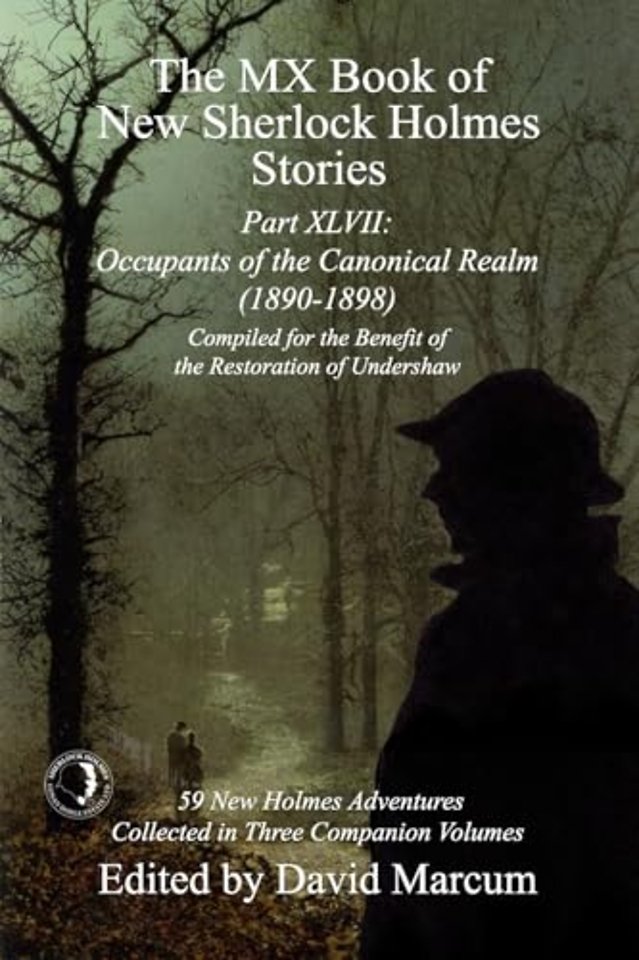 The MX Book of New Sherlock Holmes Stories Part XLVII