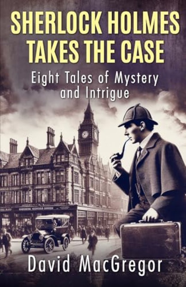 Sherlock Holmes Takes The Case