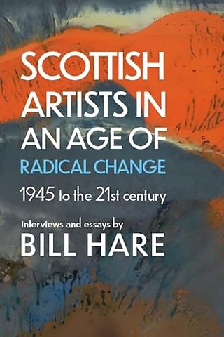 Scottish Artists in an Age of Radical Change