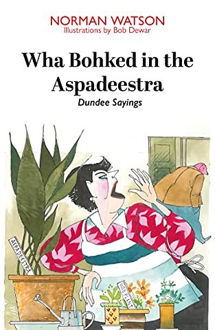 Wha Bohked in the Aspadeestra