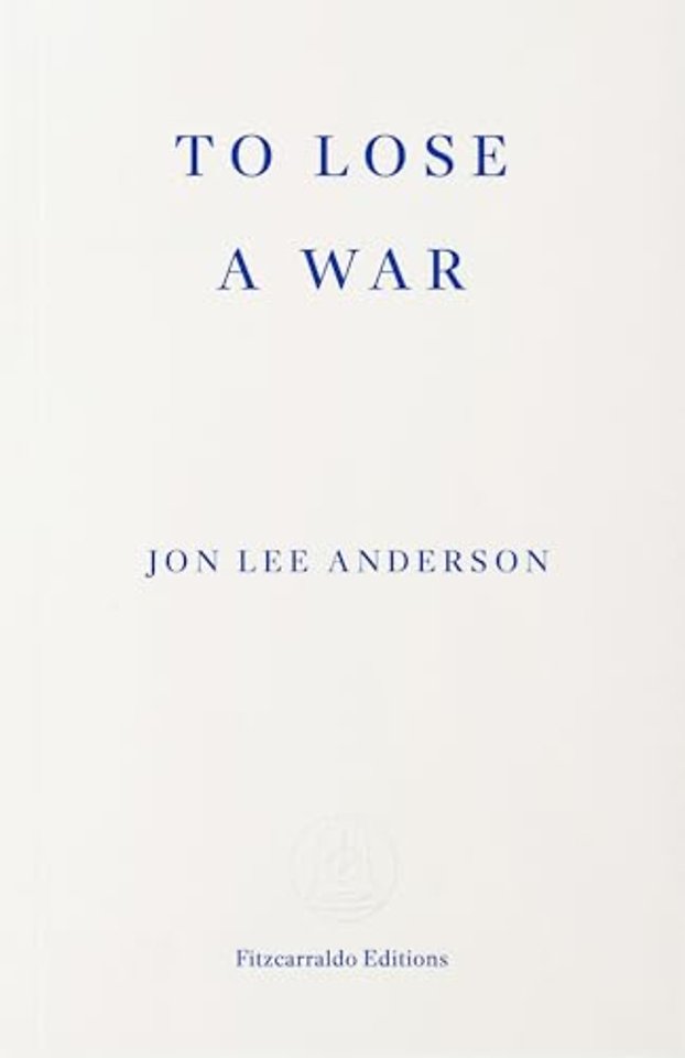 To Lose a War