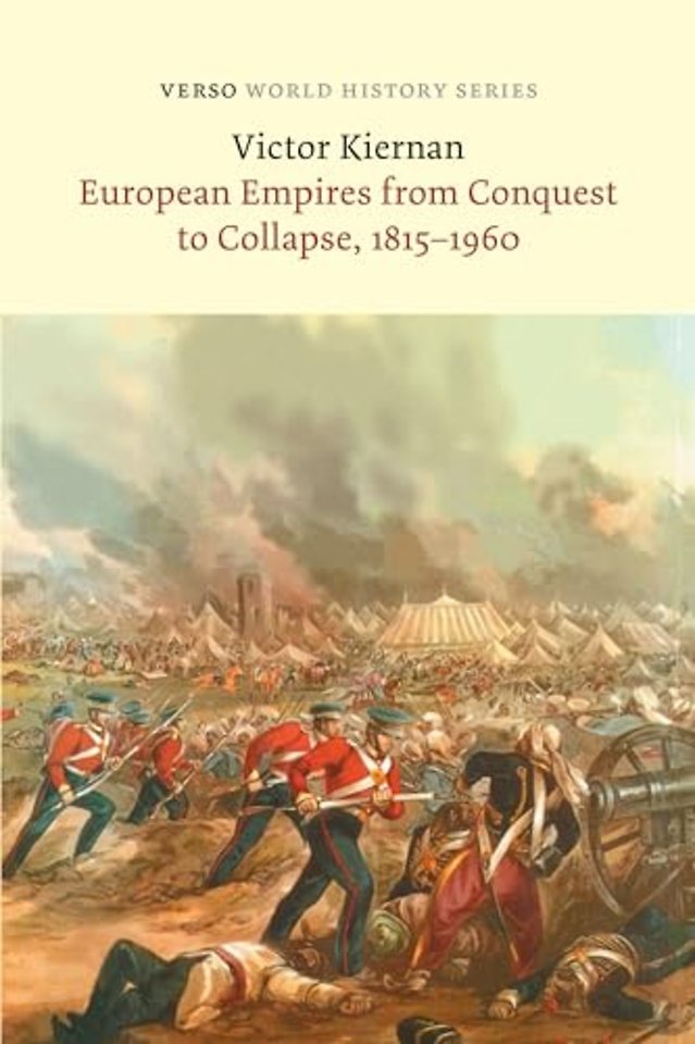European Empires from Conquest to Collapse, 1815-1960