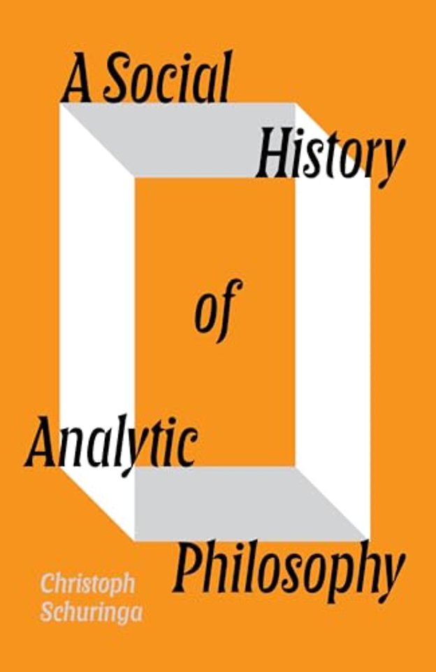 A Social History of Analytic Philosophy