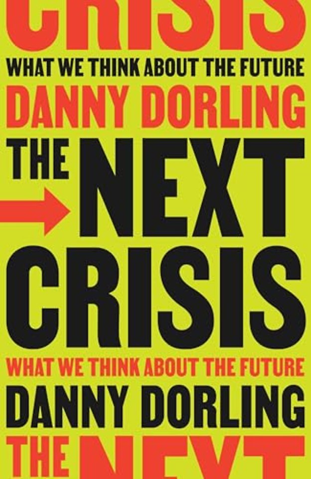 The Next Crisis