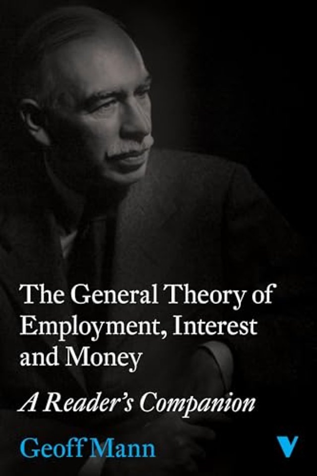 The General Theory of Employment, Interest and Money