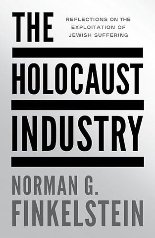 The Holocaust Industry