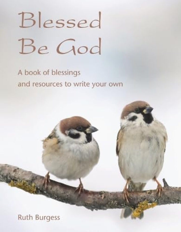 Blessed Be God