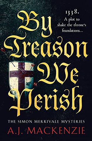 By Treason We Perish