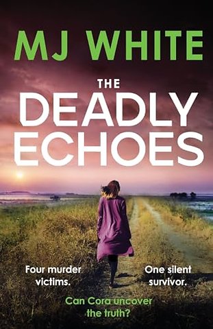 The Deadly Echoes