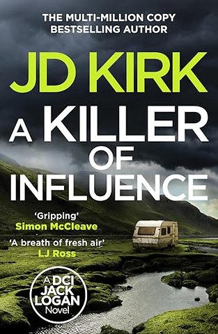 A Killer of Influence