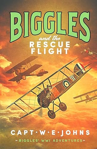 Biggles and the Rescue Flight