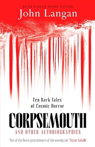 Corpsemouth and Other Autobiographies